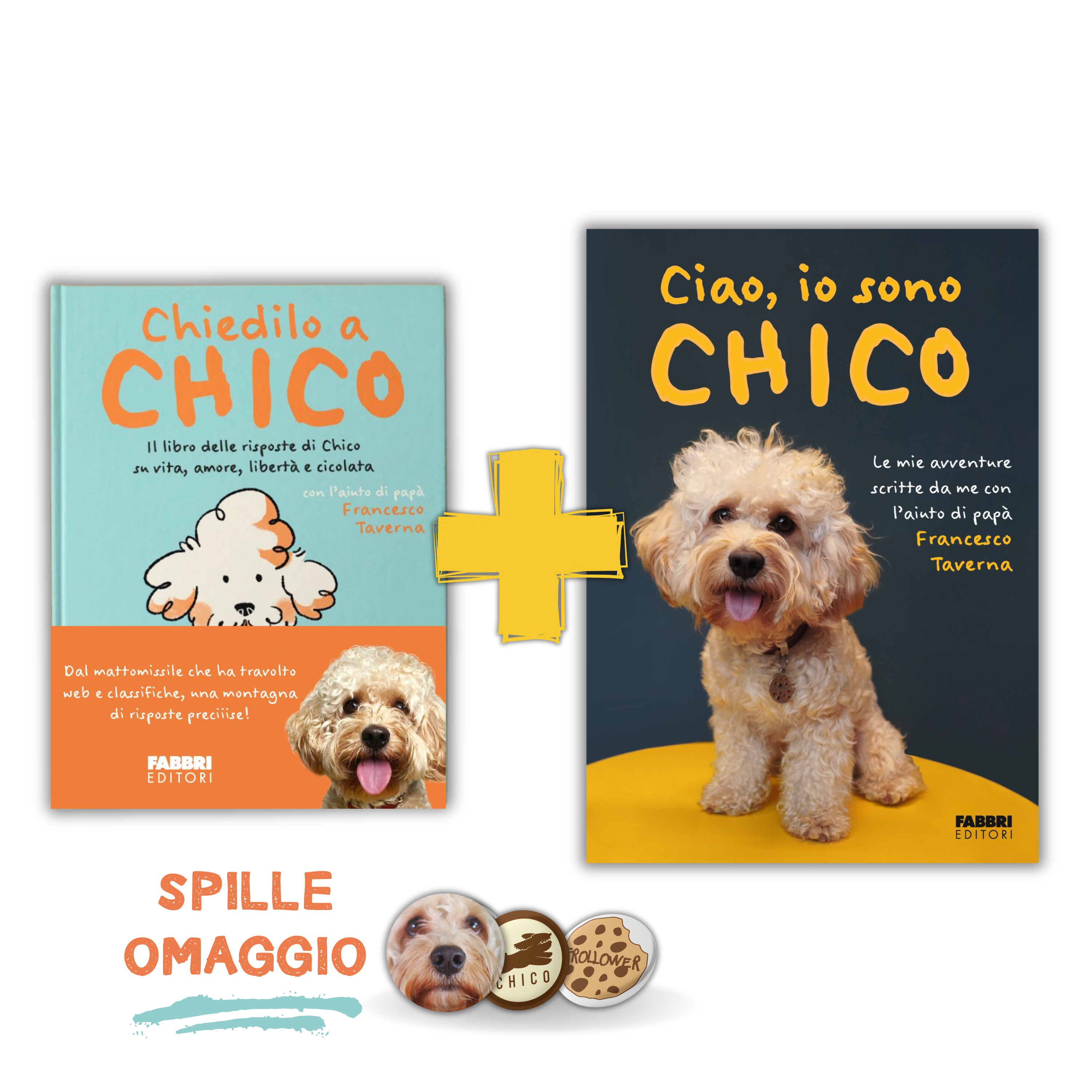 Bundle Libri Chiedilo a Chico + Ciao, io sono Chico + Set Spille Omaggio